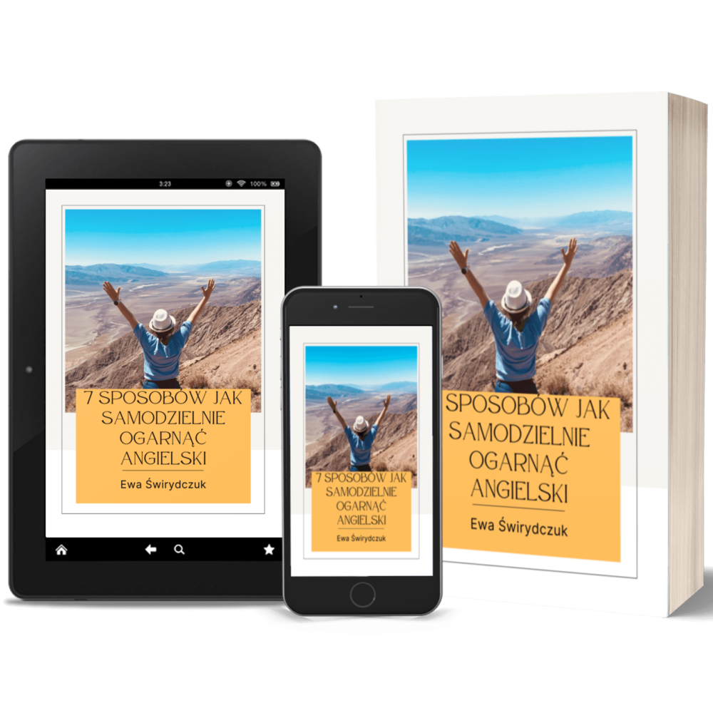 Ebook - "7 Sposobów Jak Samodzielnie Ogarnąć Angielski"